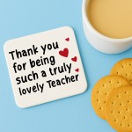 Teacher Gift Teacher Coaster Truly Lovely Teacher Appreciation