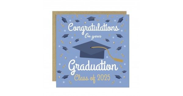 Graduation Congratulations Card Class of 2025 Well Done Card