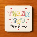 Personalised Thank You Gift For Teacher Coaster From Student
