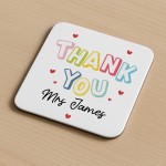 Personalised Thank You Gift For Teacher Coaster From Student