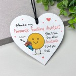 Gift For Favourite Teaching Assistant Teacher Plaque Thank You