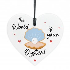 Cute Good Luck Gift For Him Her The World Is Your Oyster