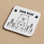 Dada Bear Coaster Gift For Dad From Daughter Son Birthday Father