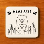 Mama Bear Coaster Gift For Mum From Daughter Birthday Mothers 