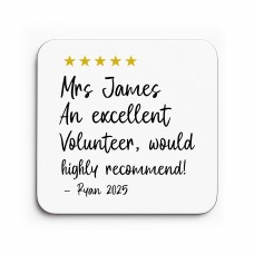 Personalised Excellent Volunteer Coaster Appreciation Gift
