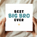Card For Big Brother BEST BIG BRO EVER Card Big Brother Card