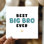 Card For Big Brother BEST BIG BRO EVER Card Big Brother Card