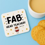 Gift For Head Teacher Fab Head Teacher Coaster Funny Gift Gift For Head Teacher Fab Head Teacher Coaster Funny Gift