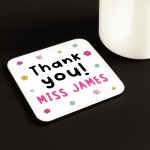 Gift For Teacher THANK YOU Coaster Personalised Thank You Gift For Teacher THANK YOU Coaster Personalised Thank You
