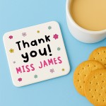 Gift For Teacher THANK YOU Coaster Personalised Thank You Gift For Teacher THANK YOU Coaster Personalised Thank You