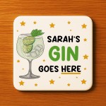 Personalised Gin Gift Any Names Gin Goes Here Coaster Funny Gift Personalised Gin Gift Any Names Gin Goes Here Coaster Funny Gift