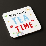 Personalised Gift For Teacher TEA TIME Coaster Thank You Gift Personalised Gift For Teacher TEA TIME Coaster Thank You Gift