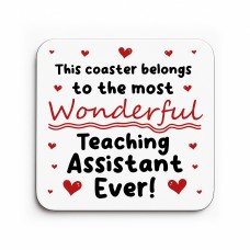 Gift For Teaching Assistant Most Wonderful TA Ever Coaster