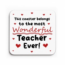 Thank You Gift For Teacher Most Wonderful Teacher Ever Coaster
