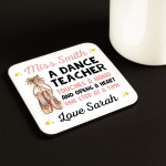 Dance Teacher Coaster Personalised Thank You Dance Teacher Gift  Dance Teacher Coaster Personalised Thank You Dance Teacher Gift
