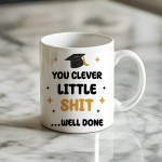 Funny Graduation Mug Well Done Gifts For Daughter Son