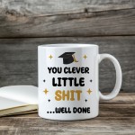 Funny Graduation Mug Well Done Gifts For Daughter Son