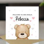 Welcome To The World Baby Girl Card Personalised New Parent Card