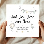 Personalised Then There Were Three Congratulations Card