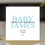 Welcome To The World Baby Boy Card Personalised Newborn Baby Boy