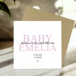 Welcome To The World Baby Girl Card Personalised Newborn Baby