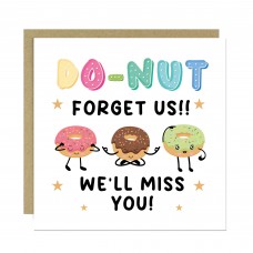 DONUT FORGET US WE WILL MISS YOU Card For Colleague Leaving Job