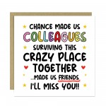 Chance Made Us Colleagues Card Funny Card For Colleague Leaving