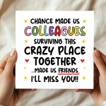 Chance Made Us Colleagues Card Funny Card For Colleague Leaving