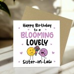 Happy Birthday Card For Sister In Law Blooming Lovely Sister