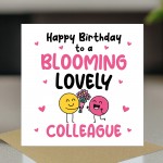 Happy Birthday Card For Colleague Blooming Lovely Colleague