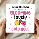 Happy Birthday Card For Colleague Blooming Lovely Colleague