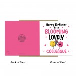 Happy Birthday Card For Colleague Blooming Lovely Colleague
