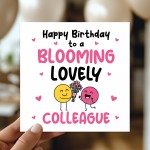 Happy Birthday Card For Colleague Blooming Lovely Colleague