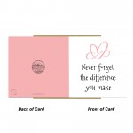 Thank You Card Never Forget The Difference You Make Card