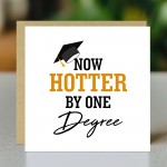 Funny Graduation Card For Daughter Son Now Hotter By One Degree