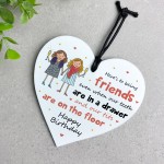 Funny Birthday Gift For Best Friend Acrylic Heart Plaque Funny Birthday Gift For Best Friend Acrylic Heart Plaque