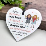 To My Lovely Friend Gift For Birthday Acrylic Heart Plaque