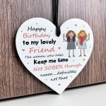 To My Lovely Friend Gift For Birthday Acrylic Heart Plaque