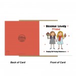 Birthday Card For Friend Personalised BLOOMIN LOVELY FRIEND Card