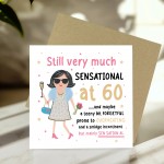 60th Birthday Card For Friend Mum Nan Auntie SENSATIONAL AT 60