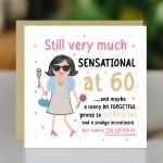 60th Birthday Card For Friend Mum Nan Auntie SENSATIONAL AT 60