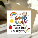 First Day Of Nursery Card For Son Daughter GOOD LUCK CARD
