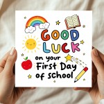 First Day Of School Card For Son Daughter GOOD LUCK CARD