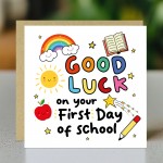 First Day Of School Card For Son Daughter GOOD LUCK CARD