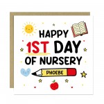 Personalised Happy 1st Day Of Nursery Card For Daughter Son