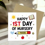 Personalised Happy 1st Day Of Nursery Card For Daughter Son