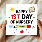 Personalised Happy 1st Day Of Nursery Card For Daughter Son