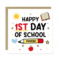 Happy 1st Day Of School Card For Son Daughter Peronalised Card
