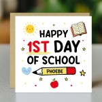 Happy 1st Day Of School Card For Son Daughter Peronalised Card