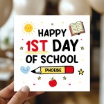 Happy 1st Day Of School Card For Son Daughter Peronalised Card